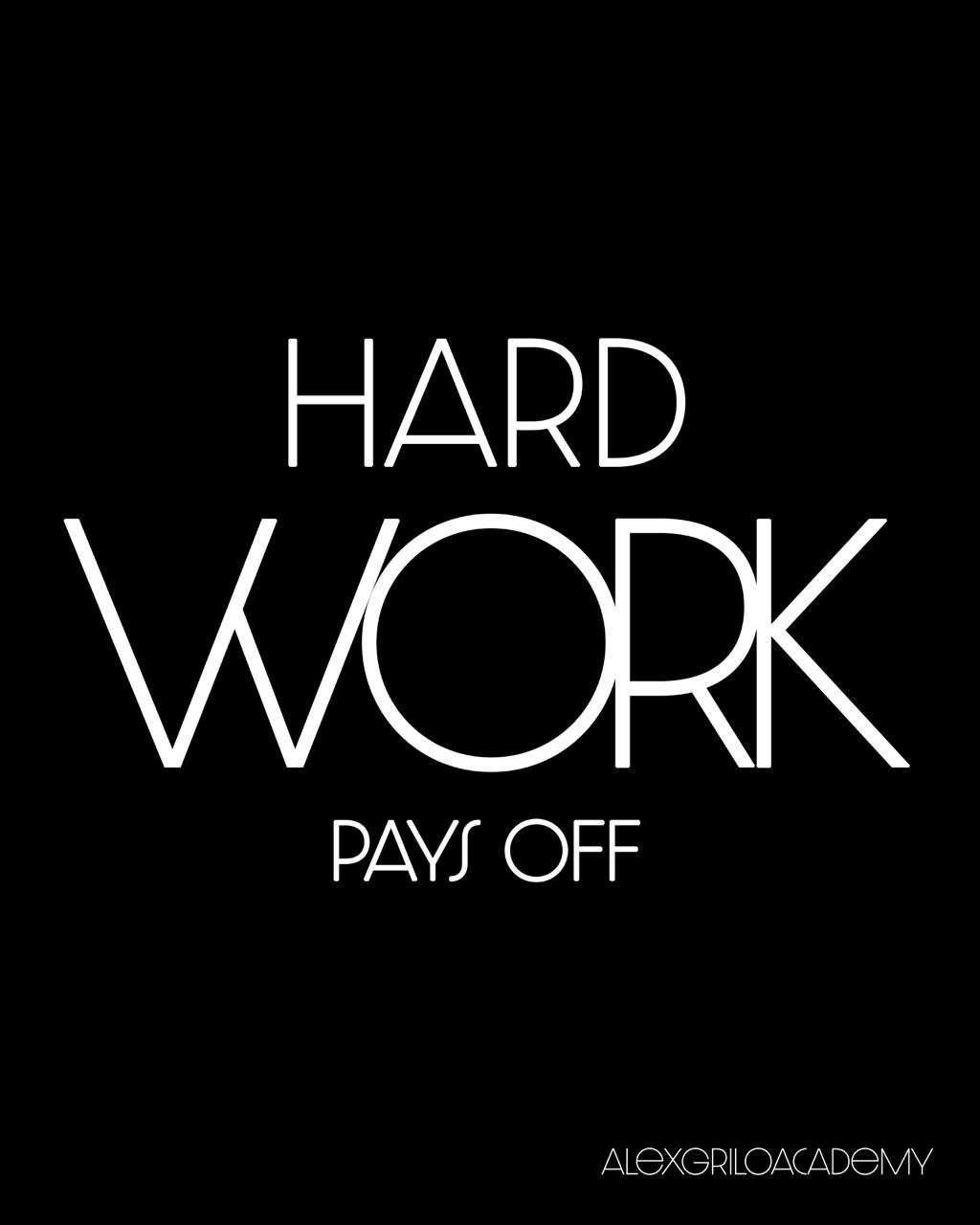 Hard Work Pays Off